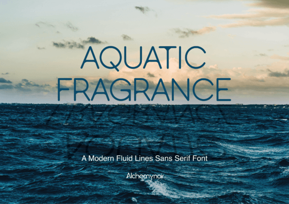 Aquatic Fragrance: A Clean, Cool Sans Serif for Handmade Labels & Printables