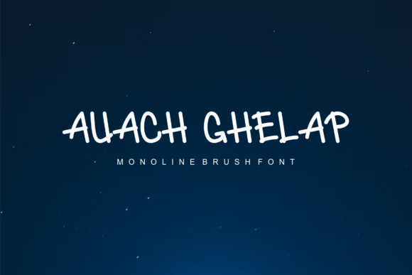 Auach Ghelap: A Sleek Monoline Brush Font for Modern Branding