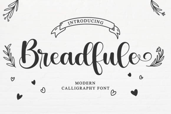 Breadfule: A Bold Script Font That Cuts Through the Feed