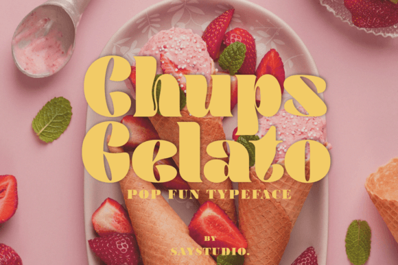 Chups Gelato: A Playful Serif Font That Makes Handmade Labels Shine