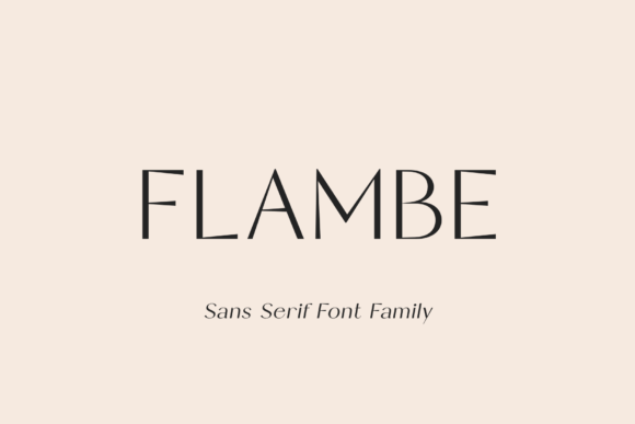 Flambe: A Modern Sans Serif Font for Digital Clarity and Brand Expression