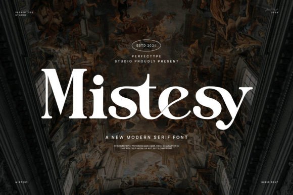 Mistesy: A Refined Serif Font for Thoughtful Branding