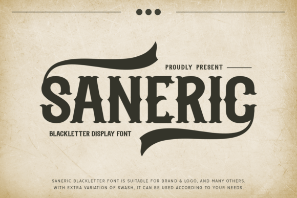 Saneric: A Bold Blackletter Font for Scroll-Stopping Brand Content