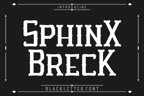 Sphinx Breck: A Bold Blackletter Font for Scroll-Stopping Marketing